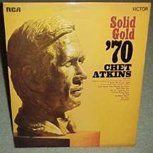Chet Atkins : Solid Gold '70